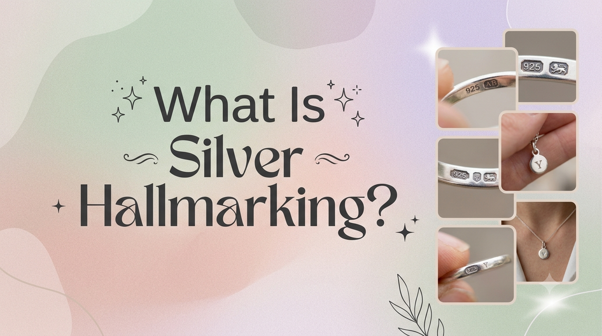 Silver hallmarking and 925 Sterling Silver jewellery guide